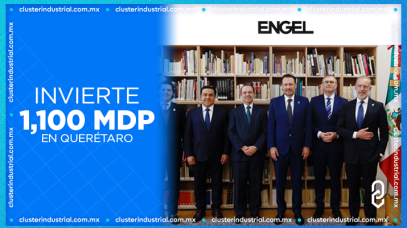 Cluster Industrial - ENGEL expande operaciones en Querétaro con inversión de 1,100 MDP
