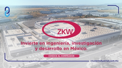 Cluster Industrial - Invierte ZKW México en ingeniería, investigación y desarrollo