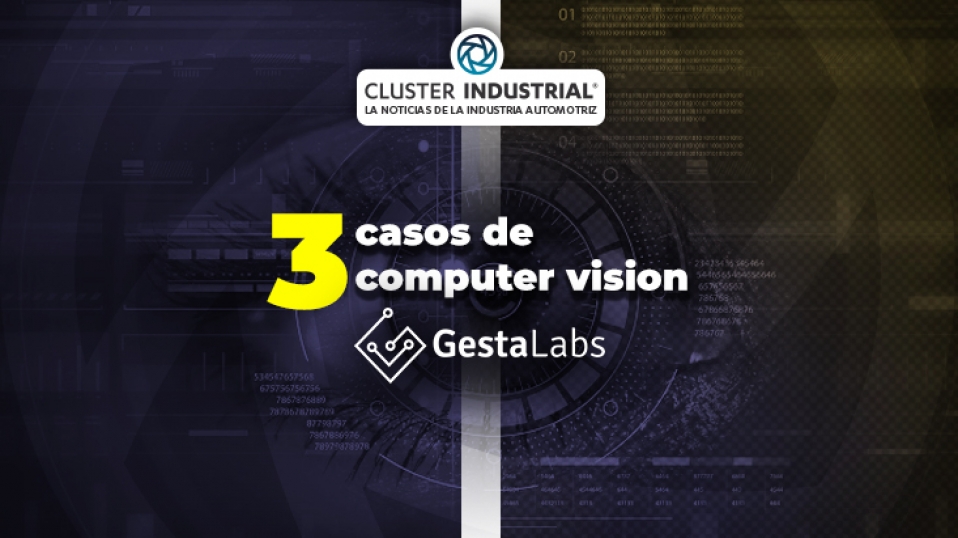 Cluster Industrial - 3 casos de uso de Computer Vision para el sector automotriz