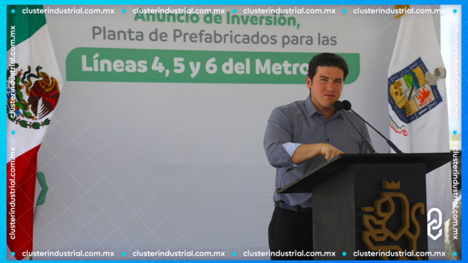 Cluster Industrial - A Nuevo León llega inversión de 3 MMDP para planta de prefabricados para líneas del metro