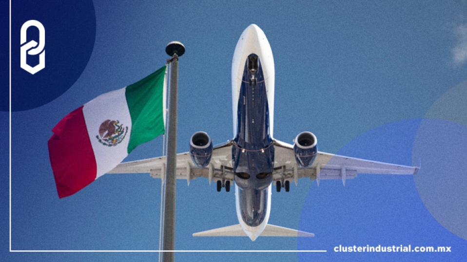 Cluster Industrial - Administración Federal de Aviación de EU degrada seguridad aérea de México
