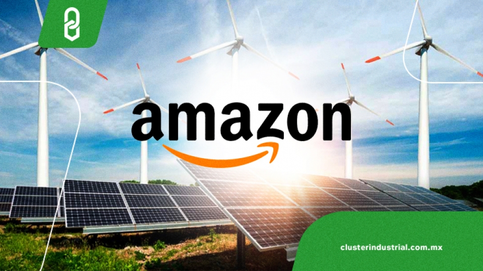 Cluster Industrial - Amazon, líder en el consumo de energía renovable