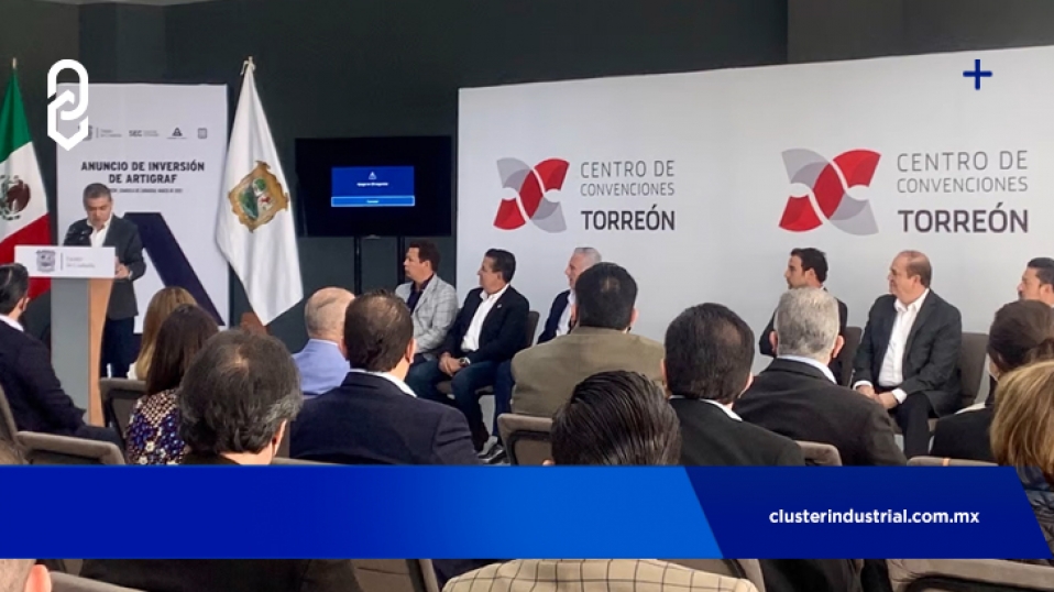 Cluster Industrial - Artigraf invierte 7.5 MDP en Coahuila