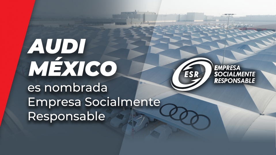 Cluster Industrial - Audi México es nombrada Empresa Socialmente Responsable