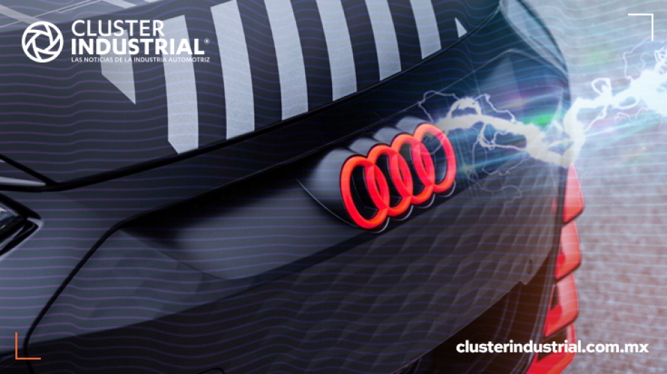 Cluster Industrial - Audi invertirá 35 mil MDE para acelerar su electromovilidad