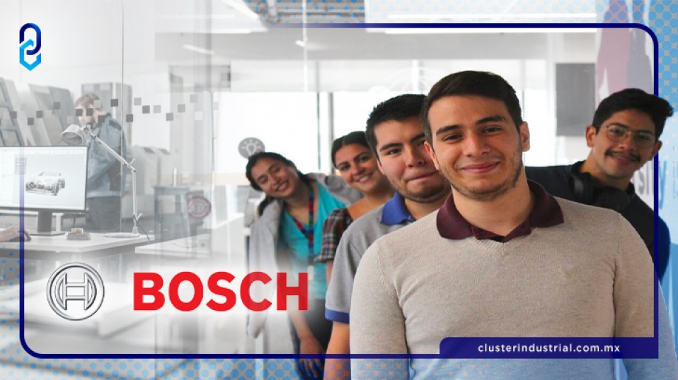 Cluster Industrial - ¡Bosch para arriba! Incrementa sus ventas, inversiones y actividades en México
