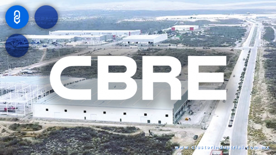 Cluster Industrial - CBRE: Aumenta más de un 50% la ocupación industrial en Nuevo León, en un año