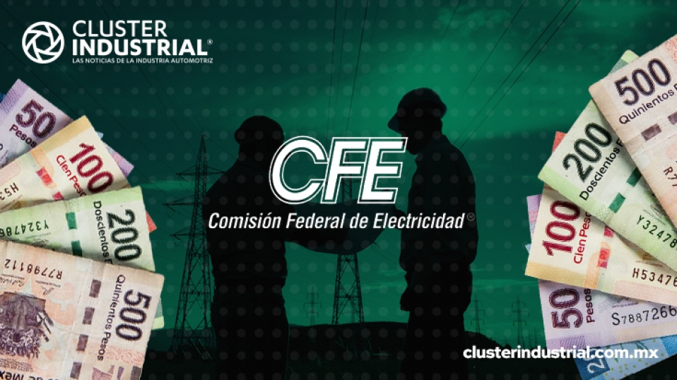 Cluster Industrial - CFE invertirá más de 381 MMDP en su futuro