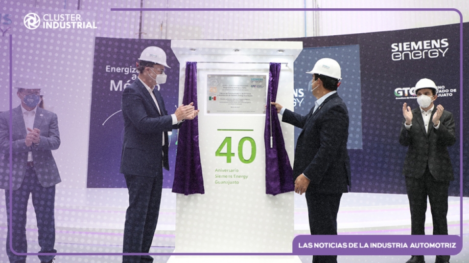 Cluster Industrial - Celebra Siemens Energy Guanajuato 40 Aniversario