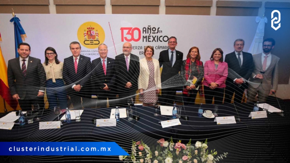 Cluster Industrial - Cámara Española de Comercio celebra 130 años en México