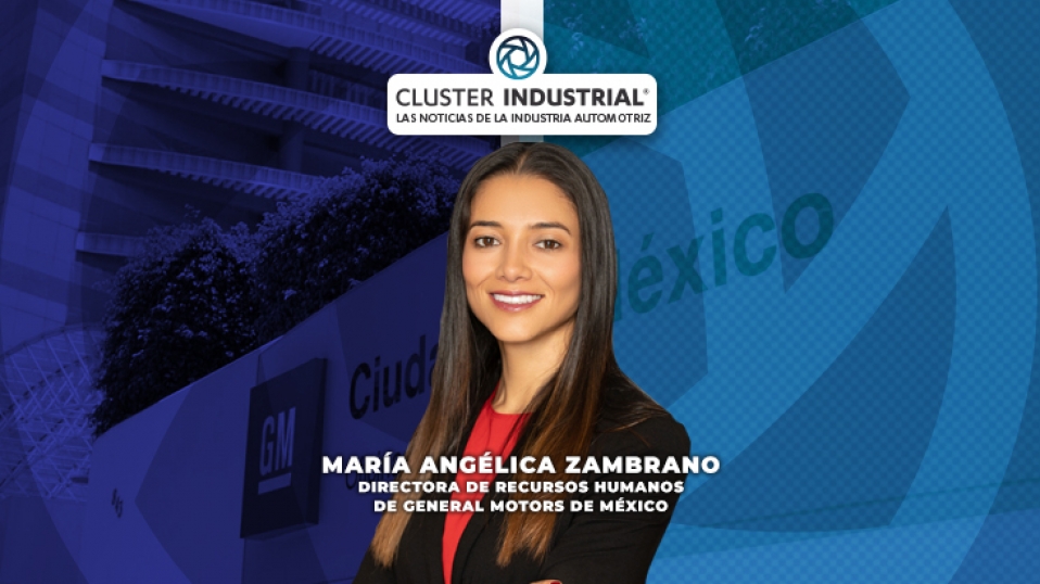 Cluster Industrial - Conoce la nueva directora de RH de GM de México