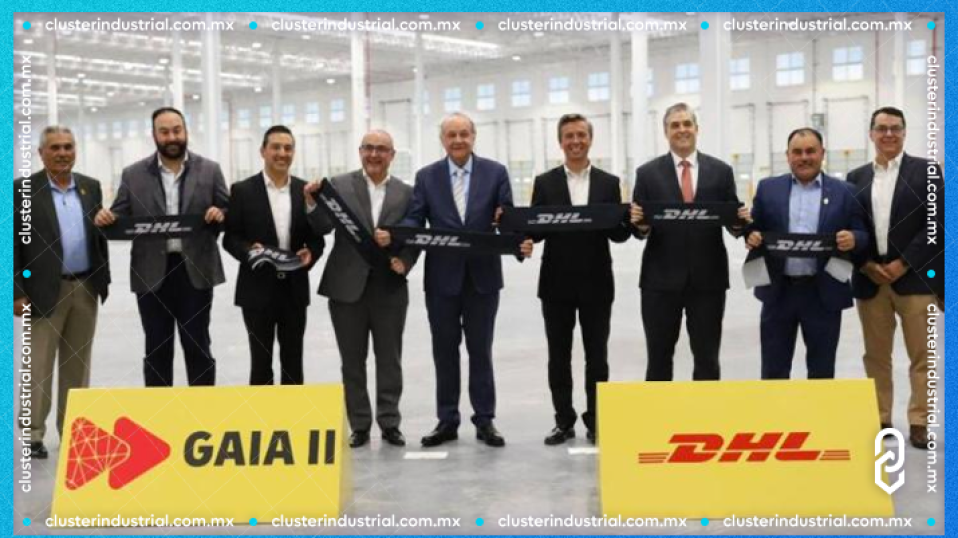 Cluster Industrial - DHL Supply Chain invierte en centro logístico en Nuevo León, generando más de 2 mil empleos