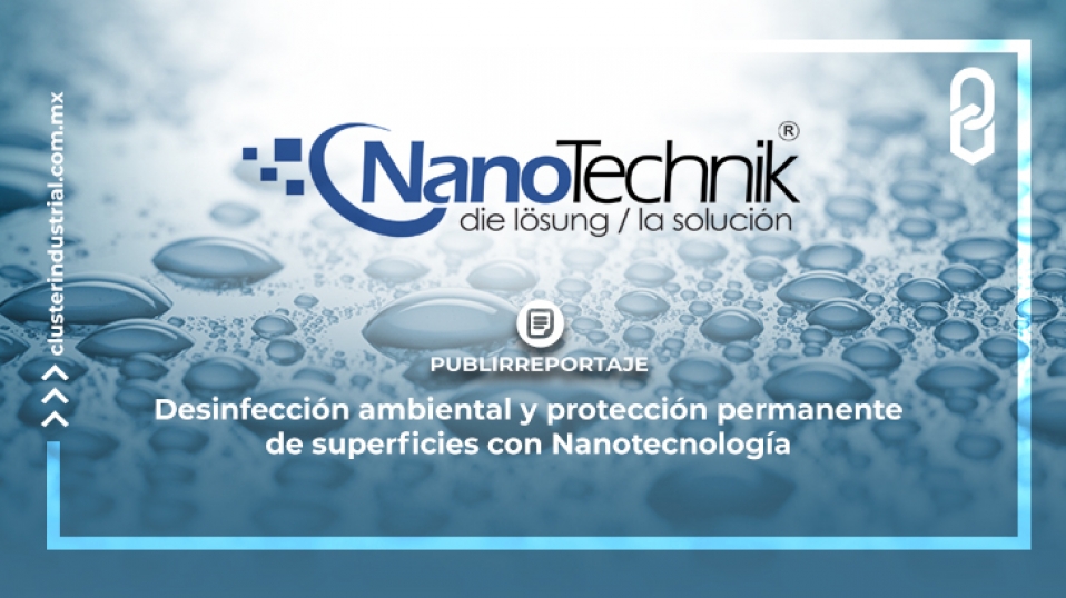 Cluster Industrial - Desinfección ambiental y protección permanente de superficies con Nanotecnología