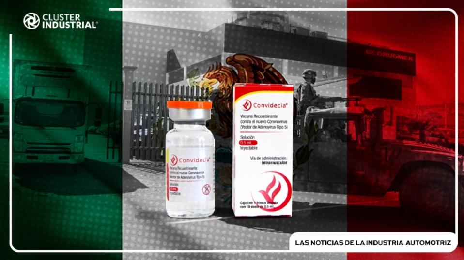 Cluster Industrial - Distribuyen vacunas contra COVID-19 envasadas en Querétaro