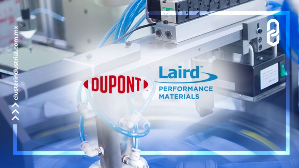 Cluster Industrial - DuPont adquiere Laird Performance Materials