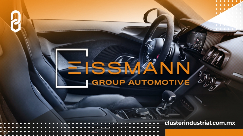 Cluster Industrial - Eissmann Group Automotive adquiere planta de KTSN México en Querétaro