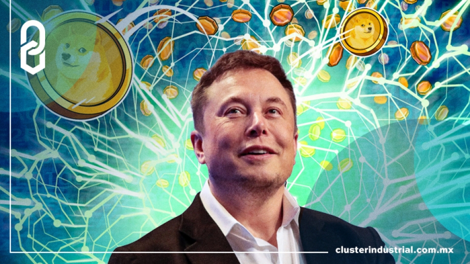 Cluster Industrial - Elon Musk impulsa el uso de dogecoins en el mercado