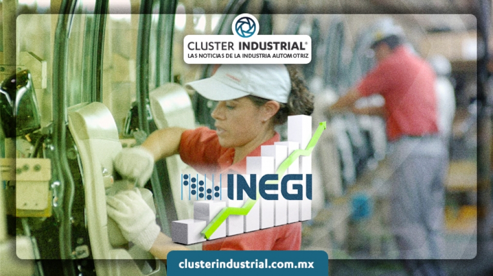 Cluster Industrial - En octubre aumentó la confianza, expectativas y pedidos manufactureros: INEGI