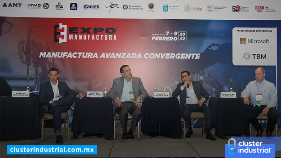 Cluster Industrial - Expo Manufactura: Oportunidades del Nearshoring en México