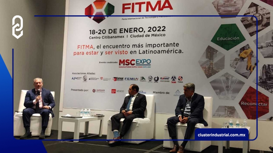 Cluster Industrial - FITMA reactiva la economía de México y Latinoamérica
