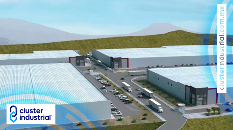 Cluster Industrial - Fibra Macquarie invertirá 3.5 MMDP para su nuevo parque industrial
