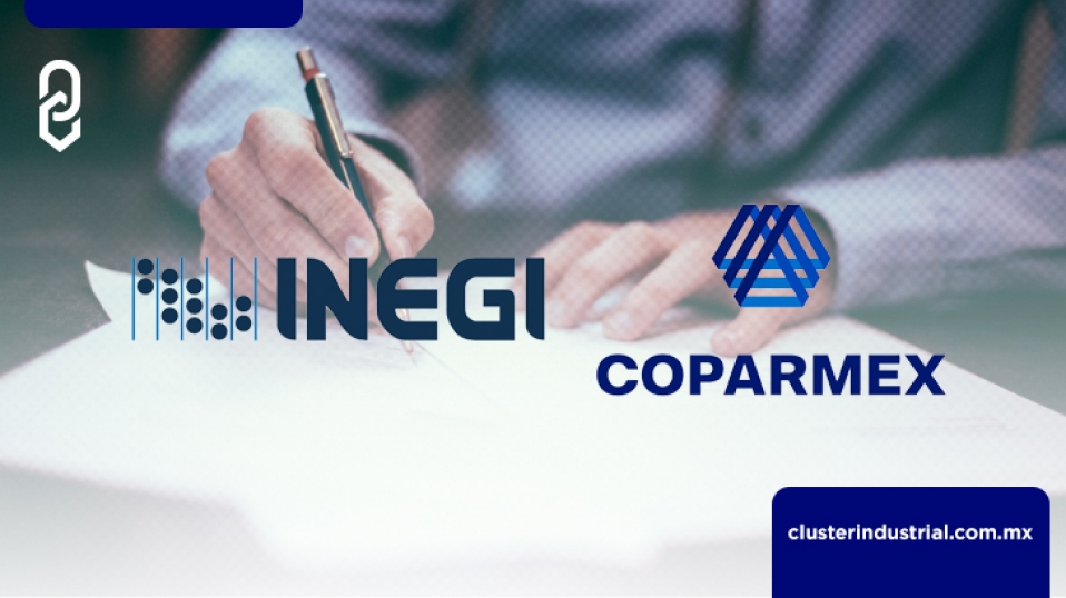 Cluster Industrial - Firman INEGI y COPARMEX acuerdo de colaboración