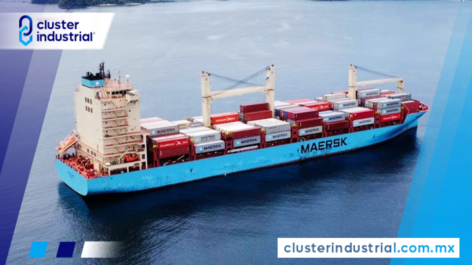 Cluster Industrial - Flexibilidad y agilidad, indispensables en la cadena de suministro moderna: MAERSK