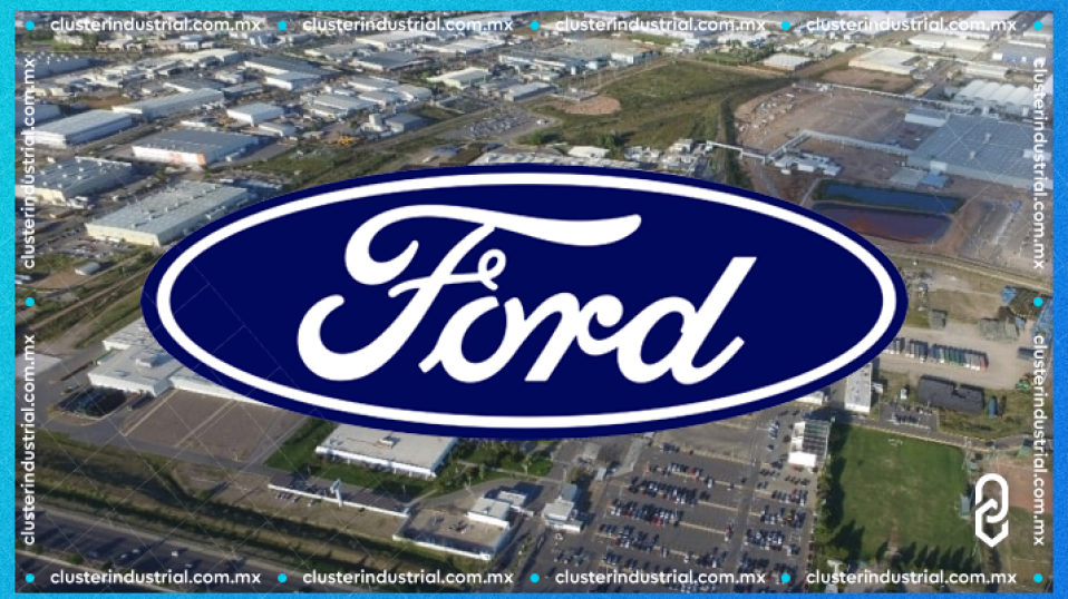Cluster Industrial - Ford Chihuahua conmemora cuatro décadas de éxito