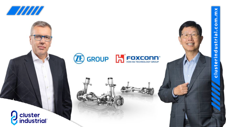 Cluster Industrial - Foxconn adquiere participación del 50 por ciento de ZF Chassis Modules