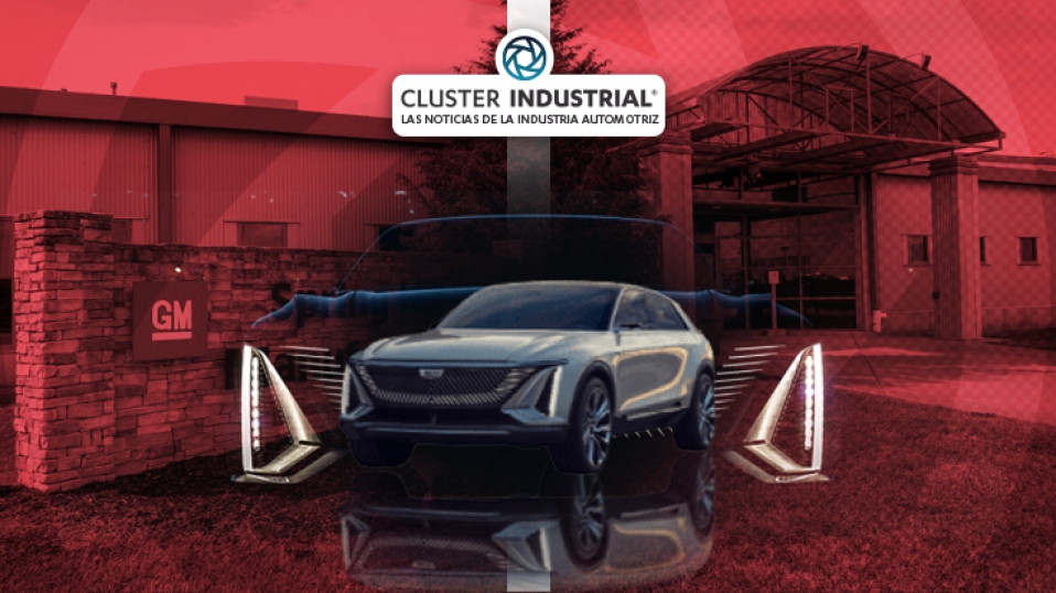 Cluster Industrial - GM invierte 2 MMD en Spring Hill para construir vehículos eléctricos, incluidos el Cadillac LYRIQ