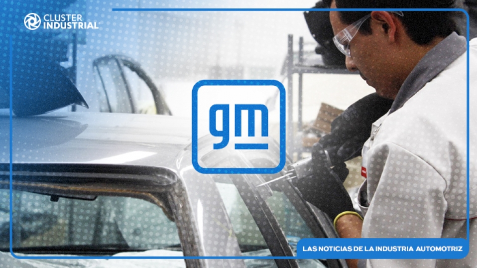 Cluster Industrial - General Motors reactiva su producción en San Luis Potosí