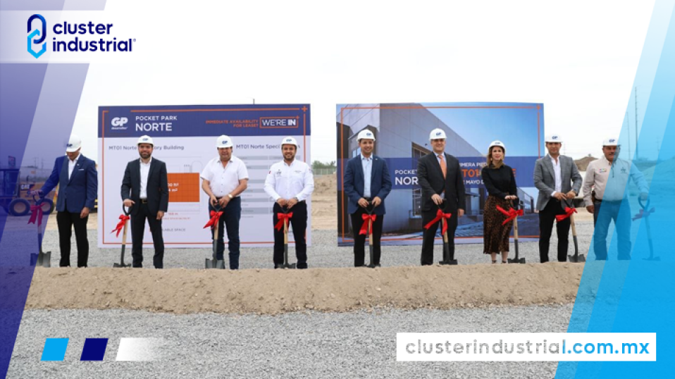 Cluster Industrial - Grupo GP invierte 250 MDD en su nuevo parque industrial en Nuevo León