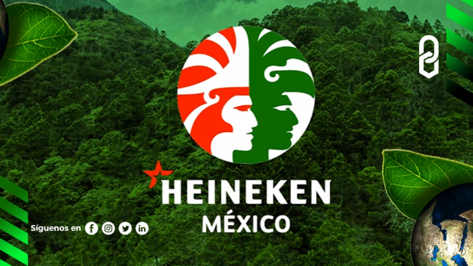 Cluster Industrial - Heineken transformará sus plantas en México para ayudar al medioambiente