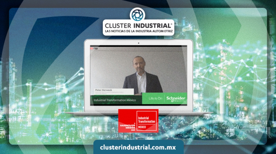 Cluster Industrial - ITM: Schneider Electric celebra 75 años y 3,220 nuevos empleos en México