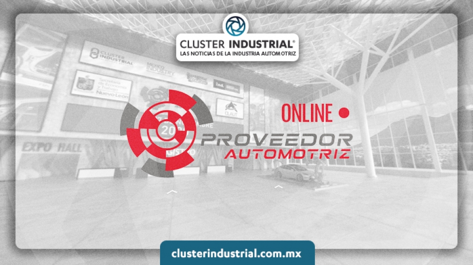 Cluster Industrial - Inicia décima edición de PROVEEDOR AUTOMOTRIZ en línea