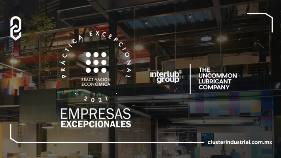 Cluster Industrial - Interlub Group recibe el premio de Empresa Excepcional por su compromiso social