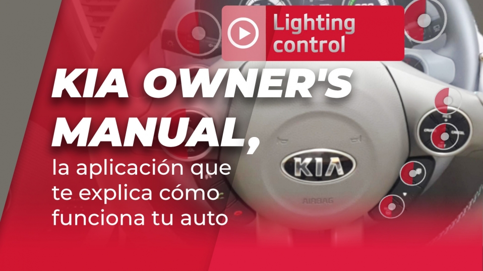 Cluster Industrial - Kia Owner's Manual, la aplicación que te enseña cómo funciona tu auto