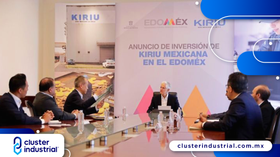 Cluster Industrial - Kiriu invierte en el Estado de México, generando 95 nuevos empleos