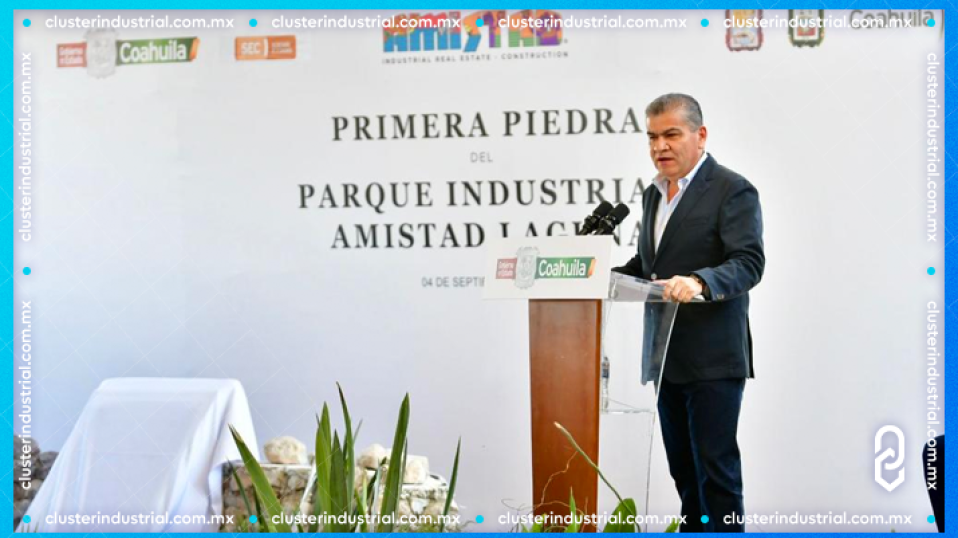 Cluster Industrial - La Laguna recibe inversión de 80 MDD para nuevo parque industrial