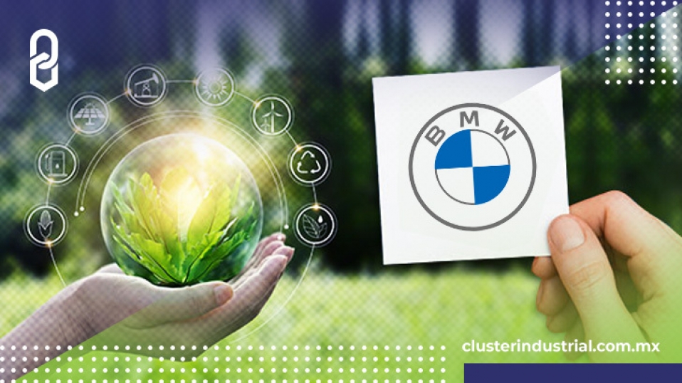 Cluster Industrial - La planta de BMW en San Luis Potosí busca ser la más sustentable del grupo