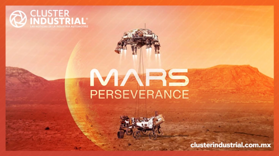 Cluster Industrial - La sonda Perseverance de la NASA logra aterrizar en Marte