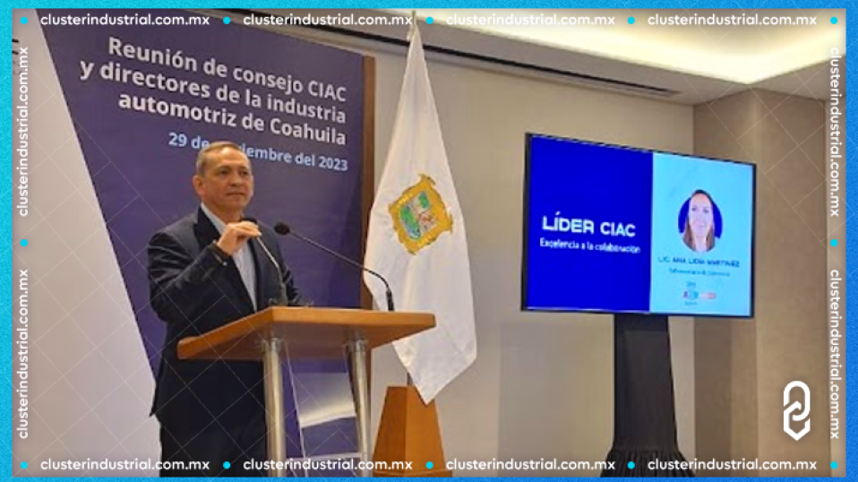 Cluster Industrial - Logros del CIAC en 2023: Eficiencia y desarrollo en la industria automotriz de Coahuila