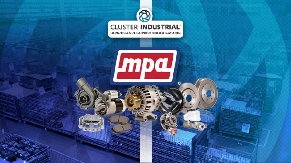 Cluster Industrial - MPA invertirá 200 MDD para la expansión de su planta en Tijuana