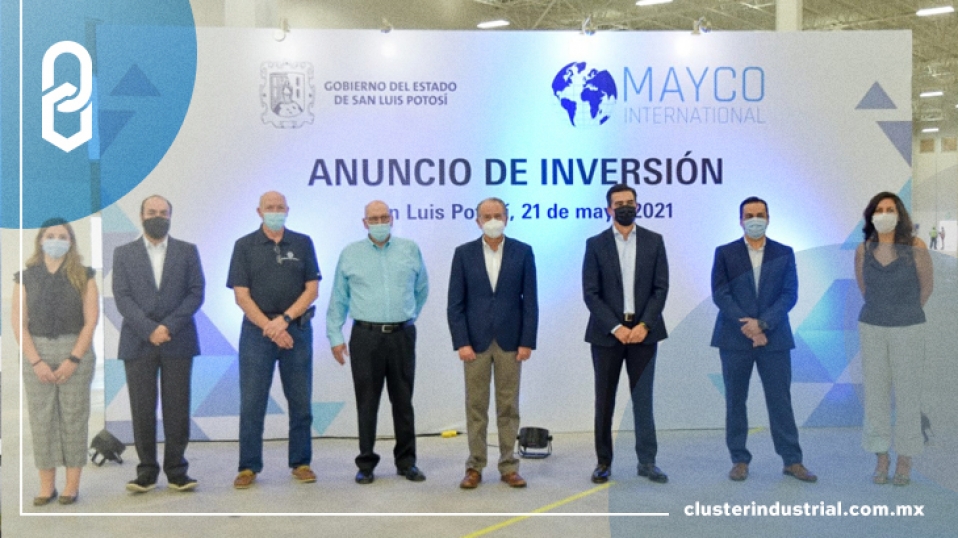 Cluster Industrial - Mayco International invierte 370 MDP en San Luis Potosí