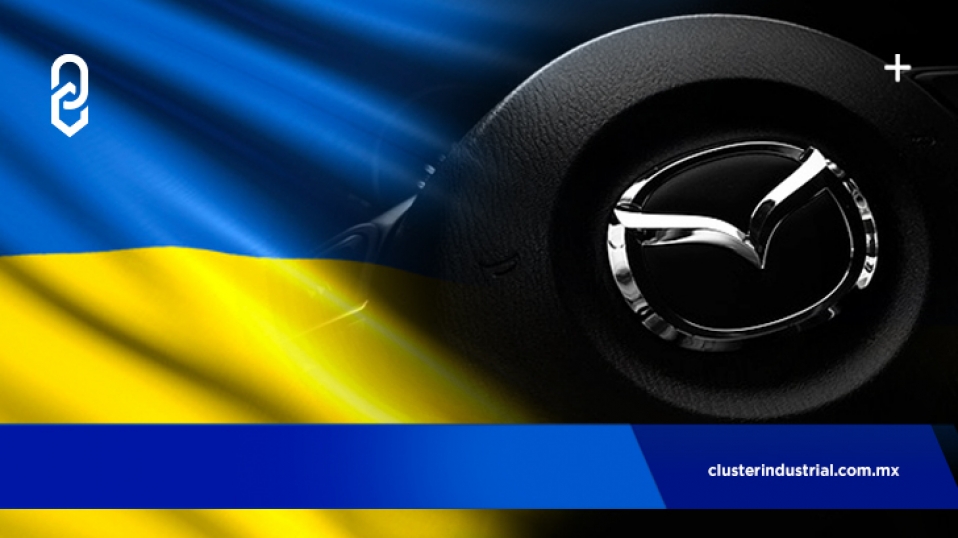 Cluster Industrial - Mazda frente a la situación en Ucrania