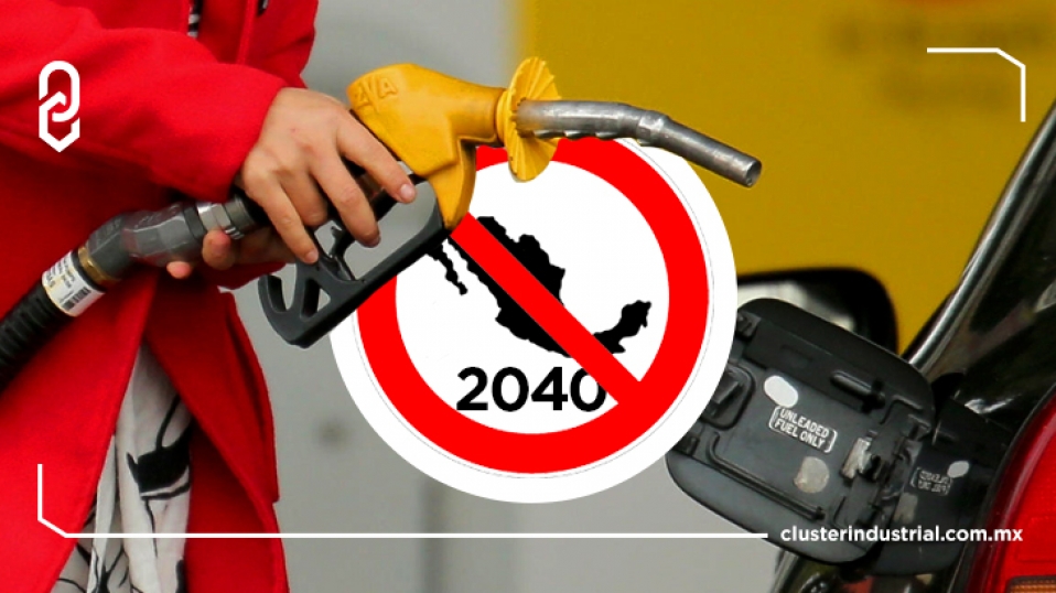 Cluster Industrial - México prohibirá la venta de autos de gasolina en 2040