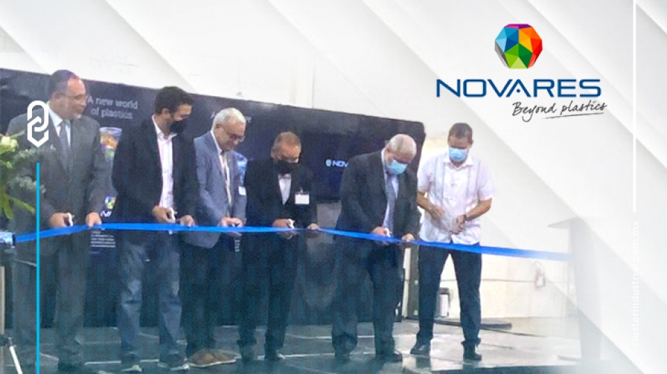 Cluster Industrial - NOVARES inaugura nueva planta para autopartes plásticas en Sonora