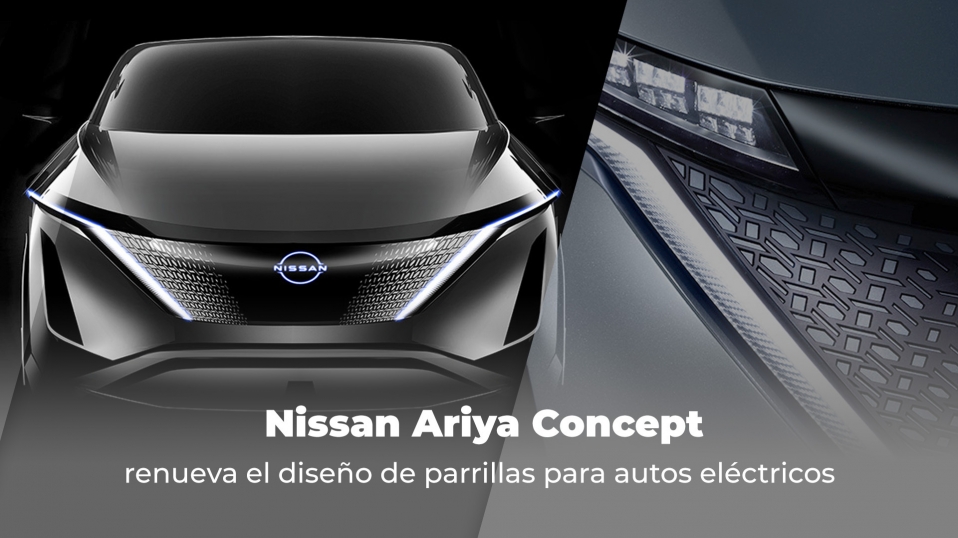 Cluster Industrial - Nissan Ariya Concept renueva el diseño de parrillas para autos eléctricos
