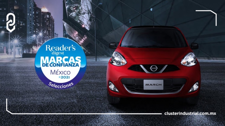 Cluster Industrial - Nissan March es galardonado con el premio Auto Compacto de Mayor Confianza