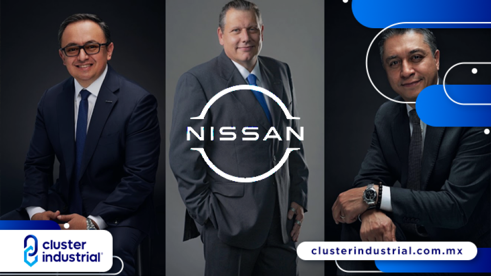Cluster Industrial - Nissan anuncia nuevos liderazgos dentro de su grupo
